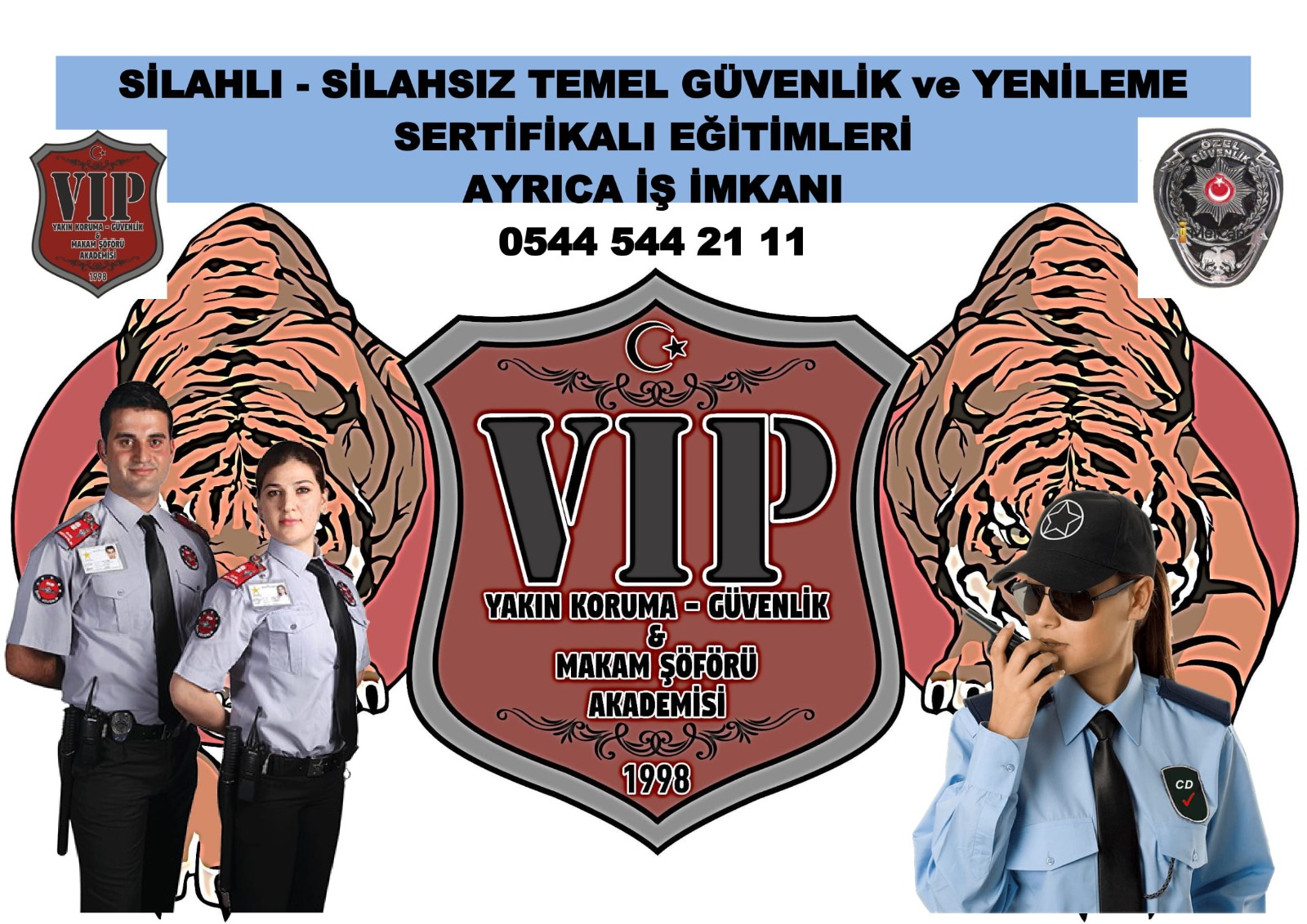 VIP YAKIN KORUMA SERTİFİKA TÖRENİ.